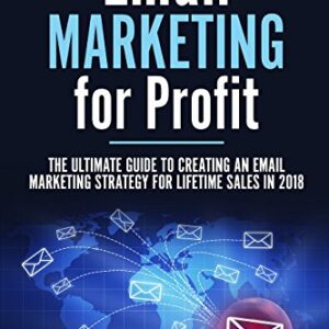 Mastering Email Marketing: Become a Pro Email Marketer